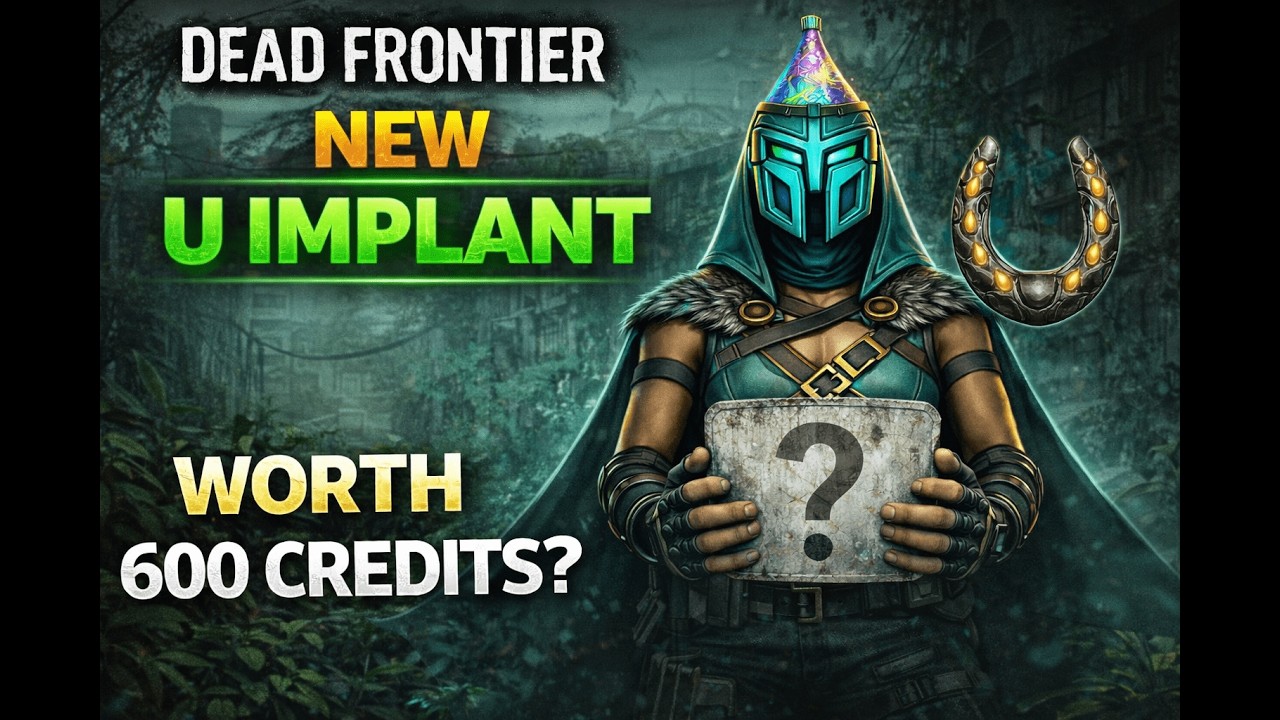 Dead Frontier – New U Implant Review (Is It Worth 600 Credits?)