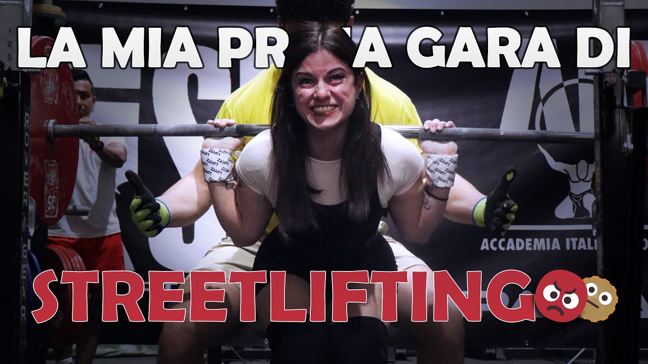 LA MIA PRIMA GARA DI STREETLIFTING | RECAP CON OSPITE SPECIALE
