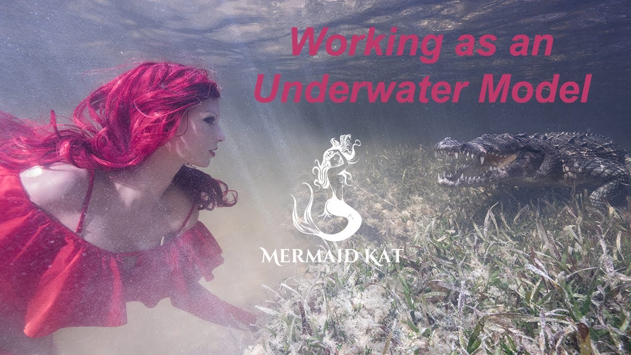 Working as an Underwater Model