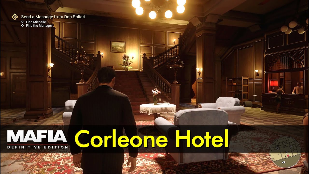 Corleone Hotel | Mafia: Definitive Edition - The Game Tourist