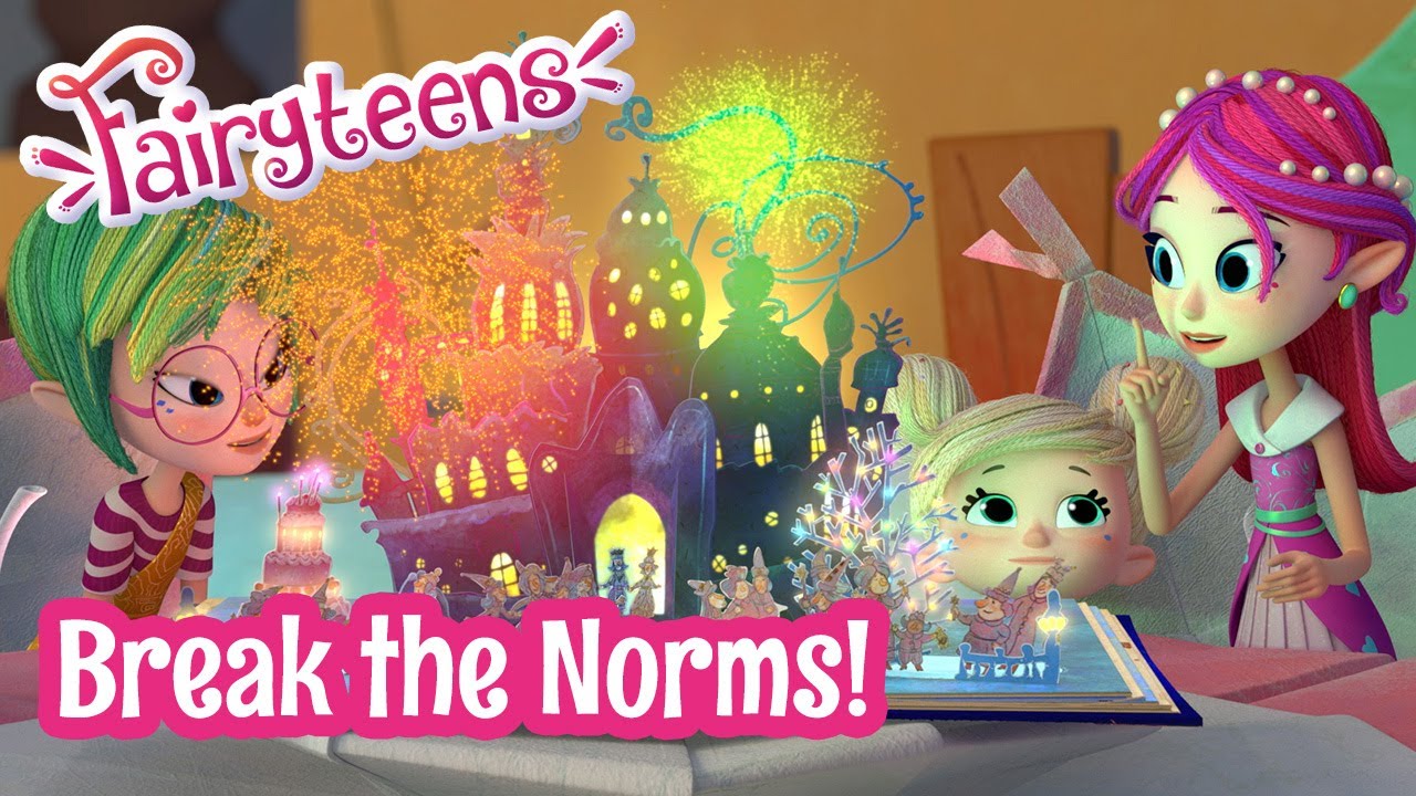Fairyteens 🧚✨ Break the Norms! 💪🎉 Cartoons for kids ✨ Cartoons with fairies