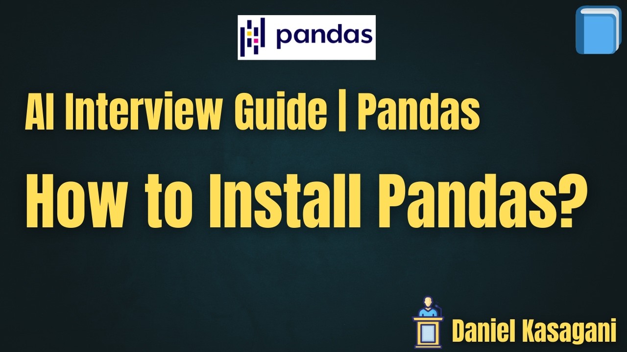2. How to Install Pandas? | AI Interview Guide | Pandas