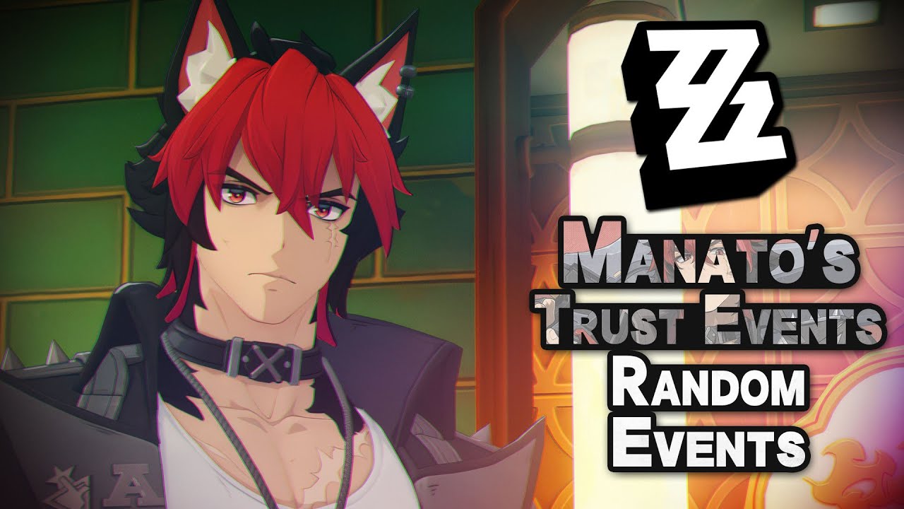 [Zenless Zone Zero] Komano Manato's Trust Events ~ All Random Events Compilation
