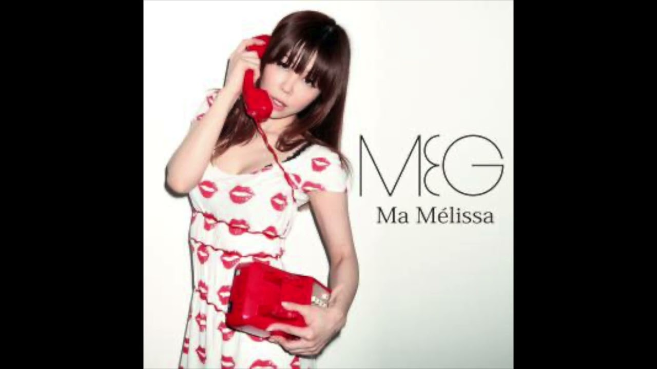 MEG - Ma Mélissa