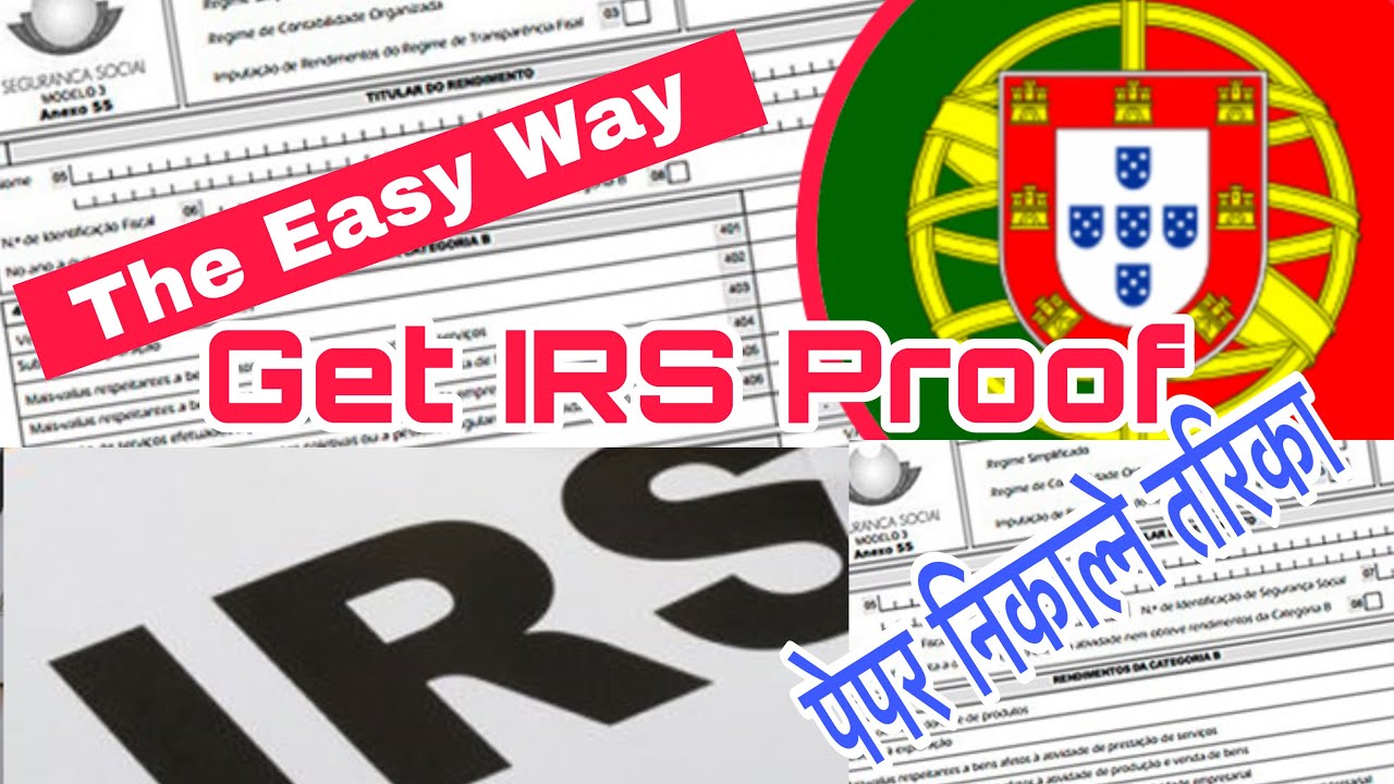 How To get IRS proof in Portugal || Get IRS Paper 2020 Portugal || IRS पेपर निकाल्ने सजिलो तरिका ।