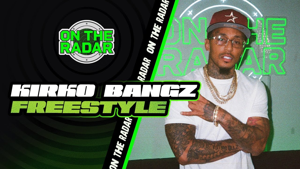 The Kirko Bangz 