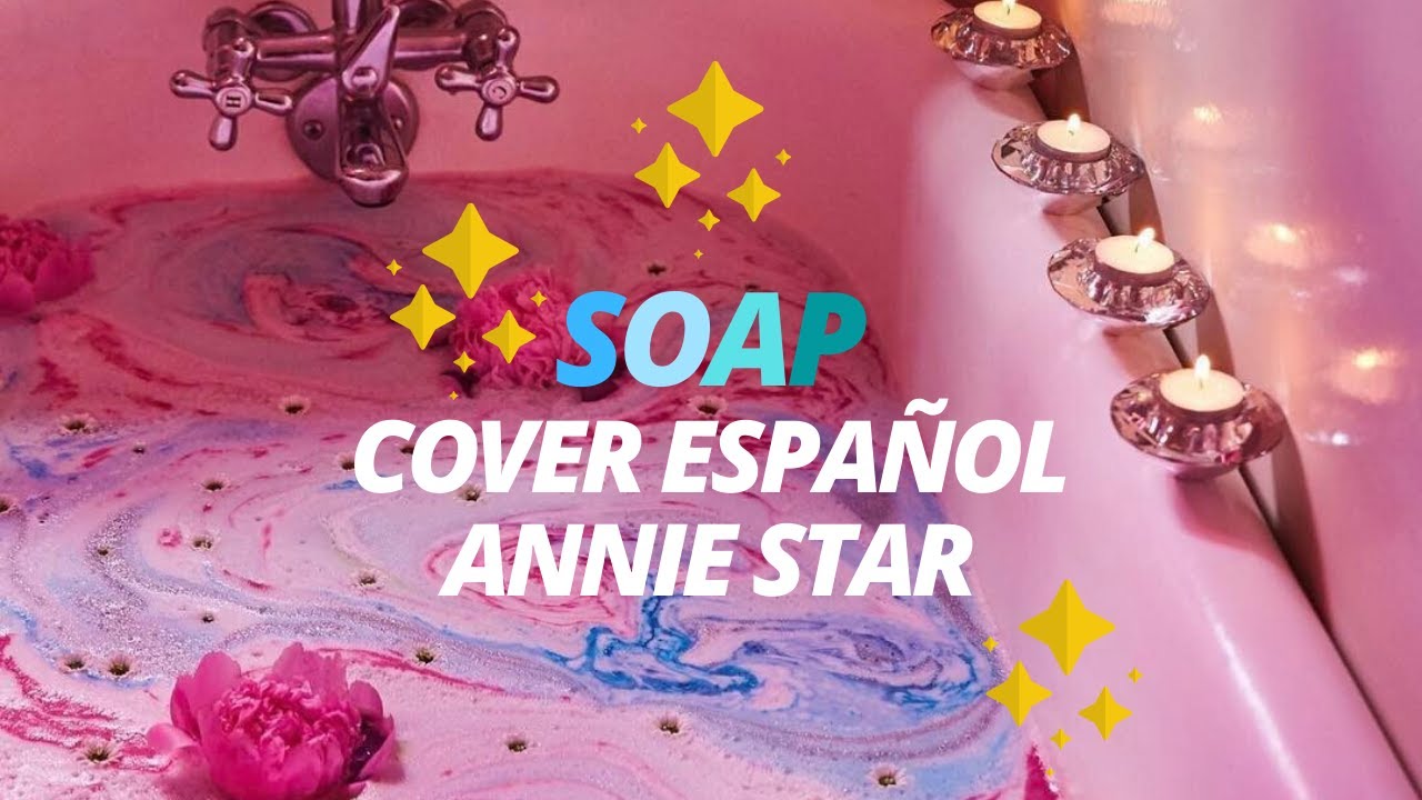 Melanie Martinez SOAP COVER ESPAÑOL