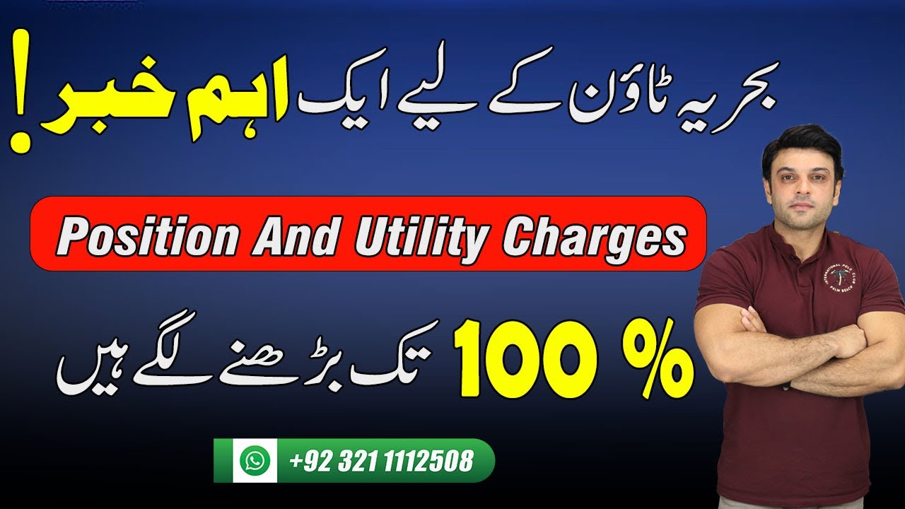 Big Update By Bahria Town Management About Possession And Utility Charges | JUne 2023
