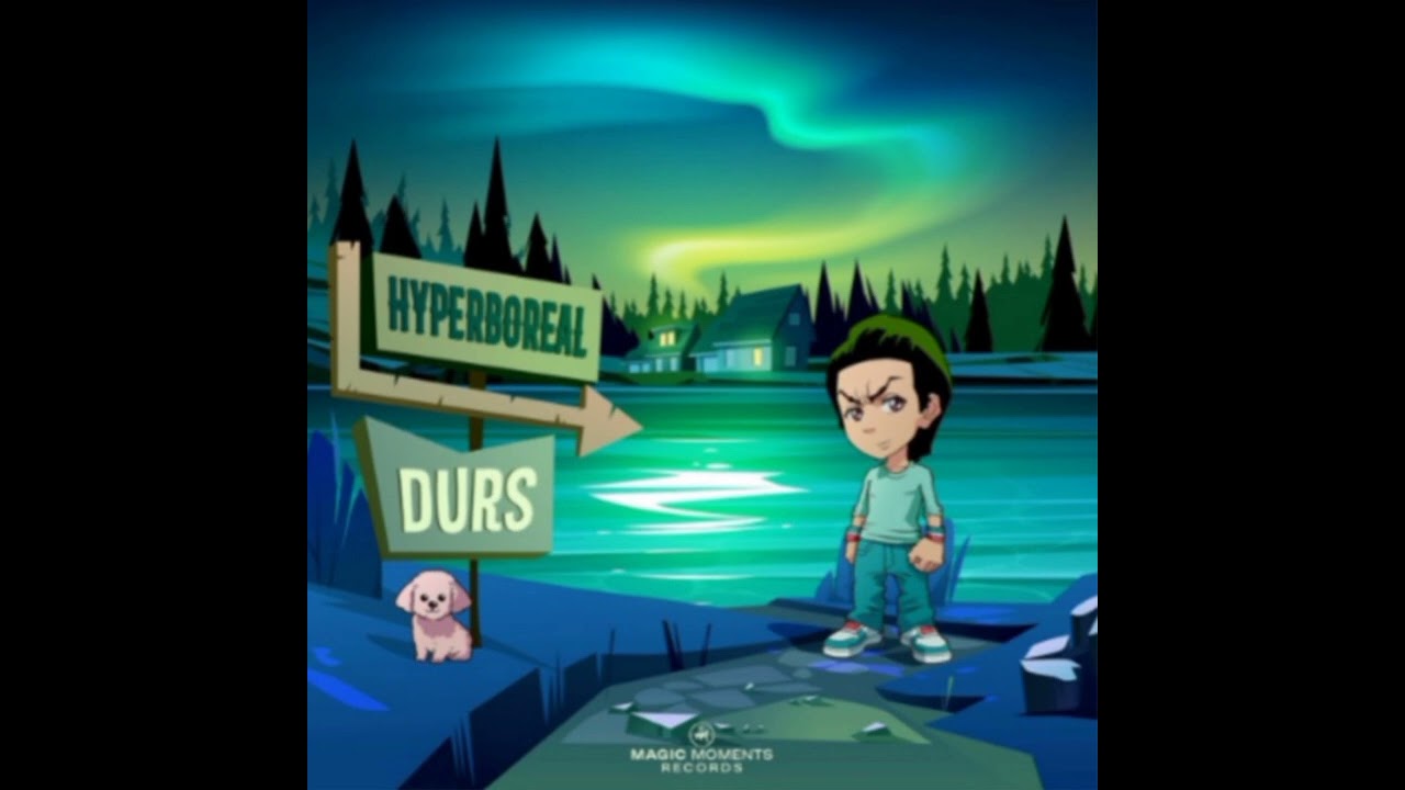 Durs - Hyperboreal (Original Mix) [Magic Moments Records]
