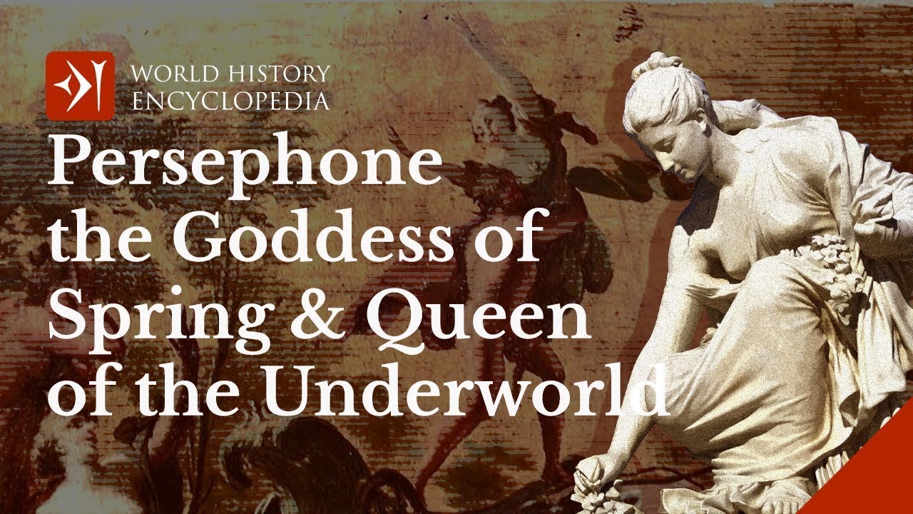 Persephone-Kore the Goddess of Spring and Queen of the Underworld
