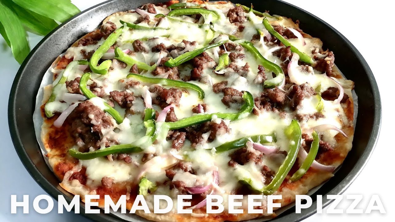 HOW TO MAKE BEEF PIZZA | HOMEMADE BEEF PIZZA RECIPE | BEEF PIZZA RECIPE | BEEF PIZZA | PIZZA