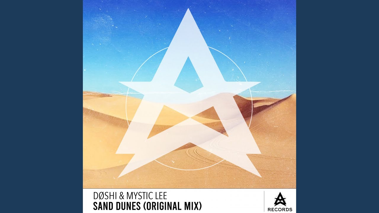 Sand Dunes (Original Mix)