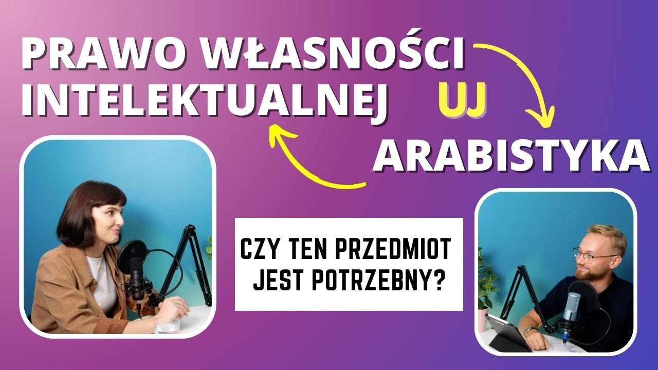 2 KIERUNKI - PRAWO WŁASNOŚCI INTELEKTUALNEJ + ARABISTYKA👩‍🎓