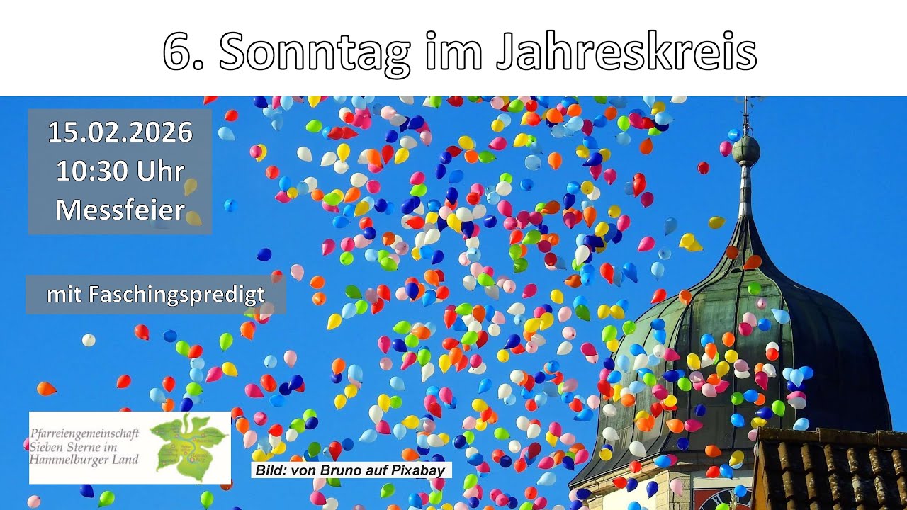 Gottesdienst 15.02.2026 Stadtpfarrkirche Hammelburg