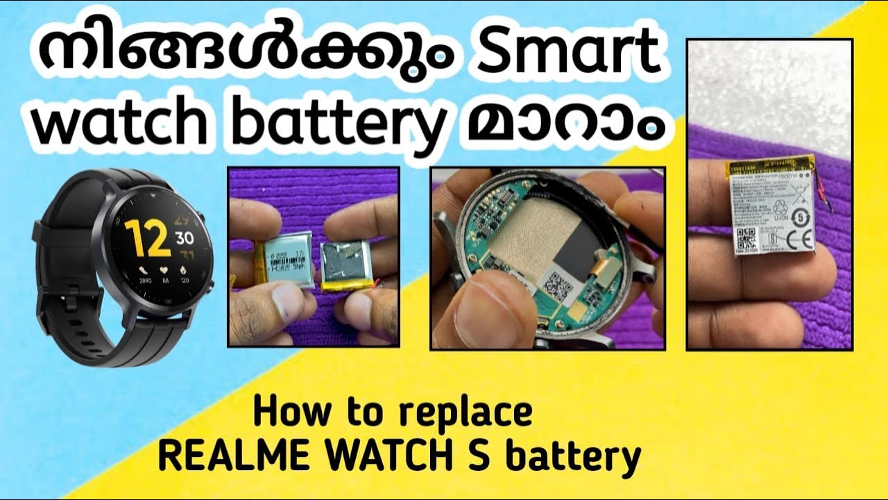 Smart watch battery മാറിയാലോ?? |Realme watch s repair Malayalam video