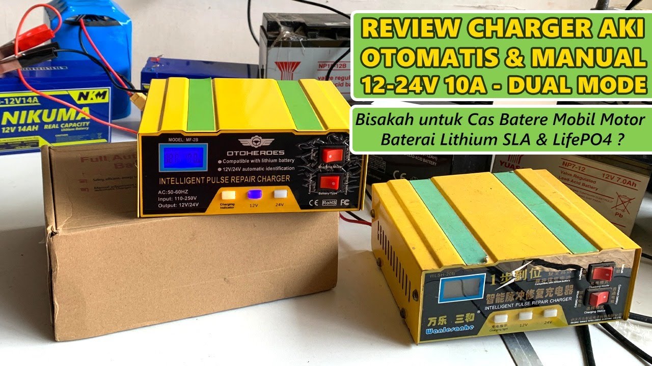 Review Charger AKI 12 / 24 Volt Otomatis / Manual 10A  Cas Batere Mobil Motor Lithium SLA LifePO4