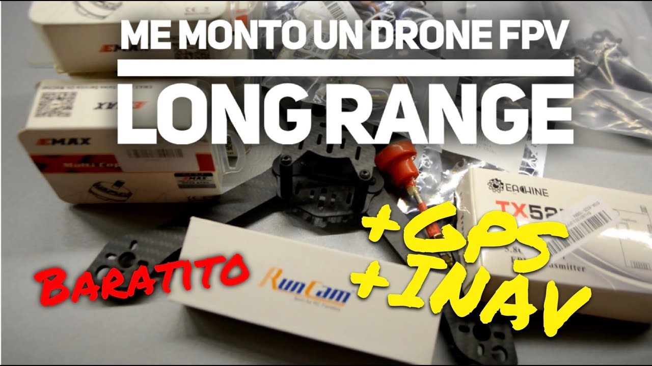 Me monto un DRONE LONG RANGE con INAV y GPS baratito... ¿Volará? (Parte 1)