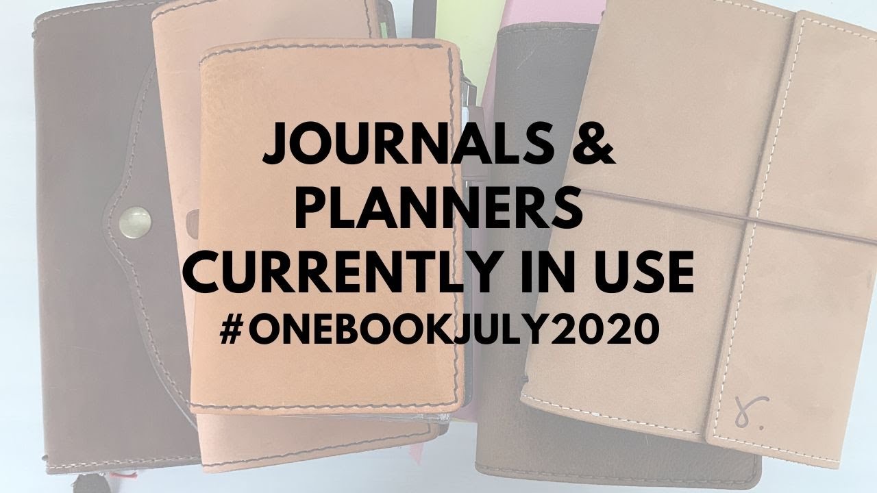 Current Planners In Use - My Plans for One Book July #onebookjuly2020