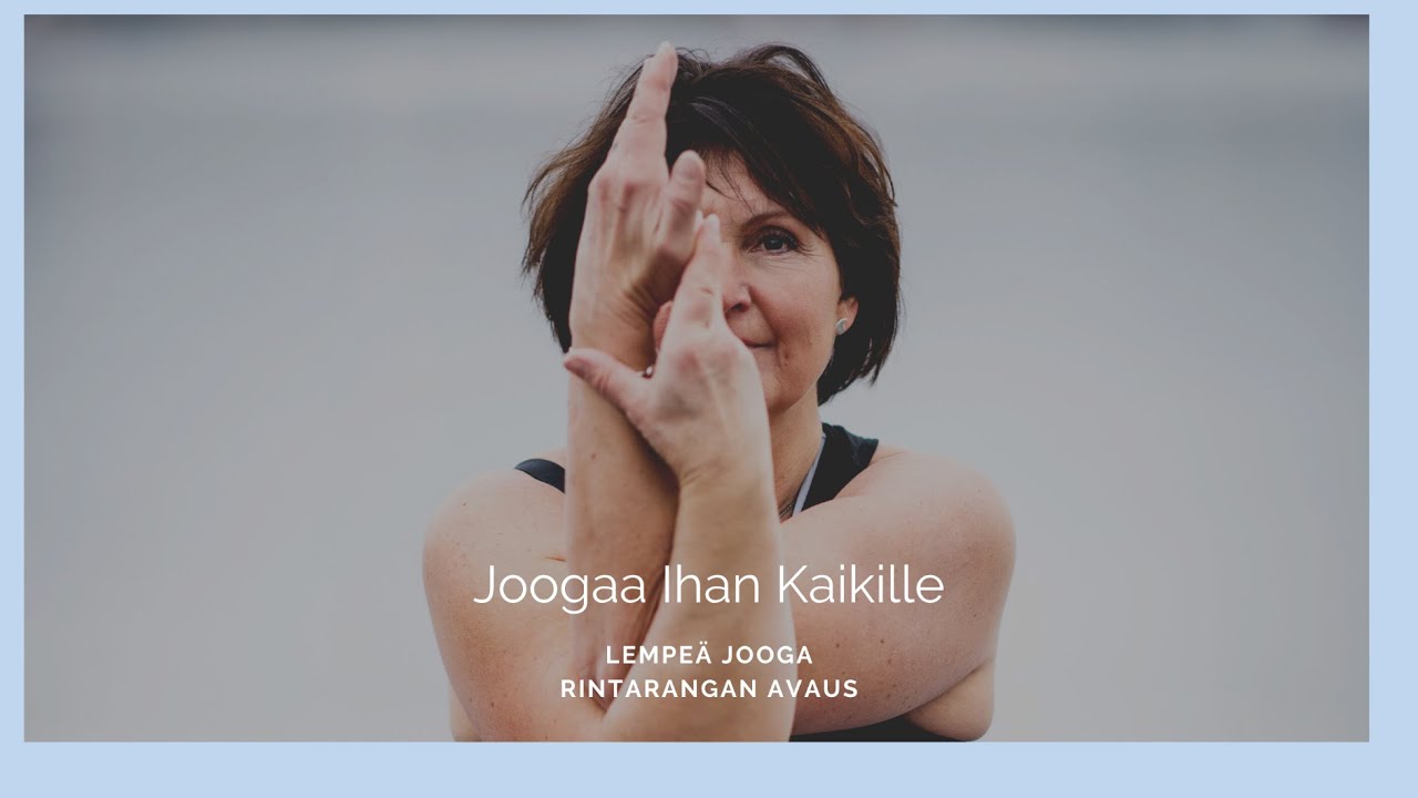 Joogaa Ihan Kaikille - rintarangan avaus 48 min
