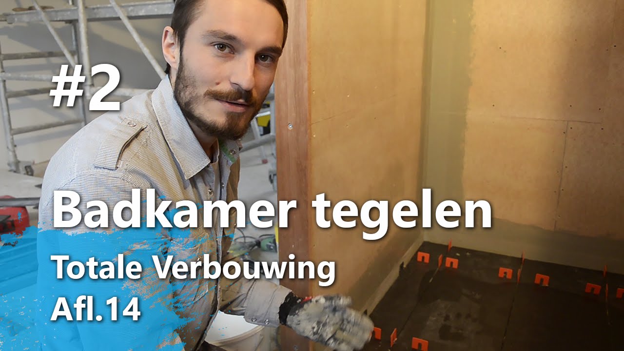 Badkamer Tegelen Part 2 - Badkamervloer tegelen (Totale Verbouwing Afl.14)