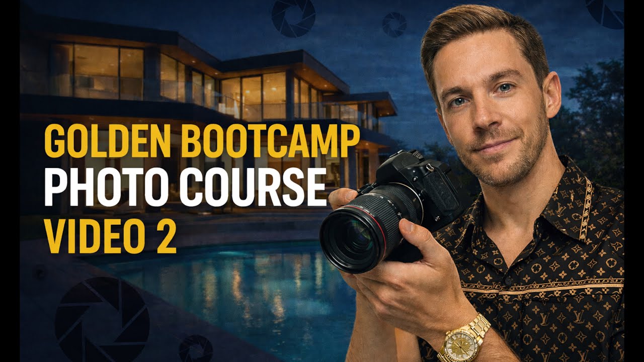 GOLDEN BOOTCAMP VIDEO 2 - PHOTOS ON SITE REAL ESTATE HDR AND DRONE PHOTOGRAPHY