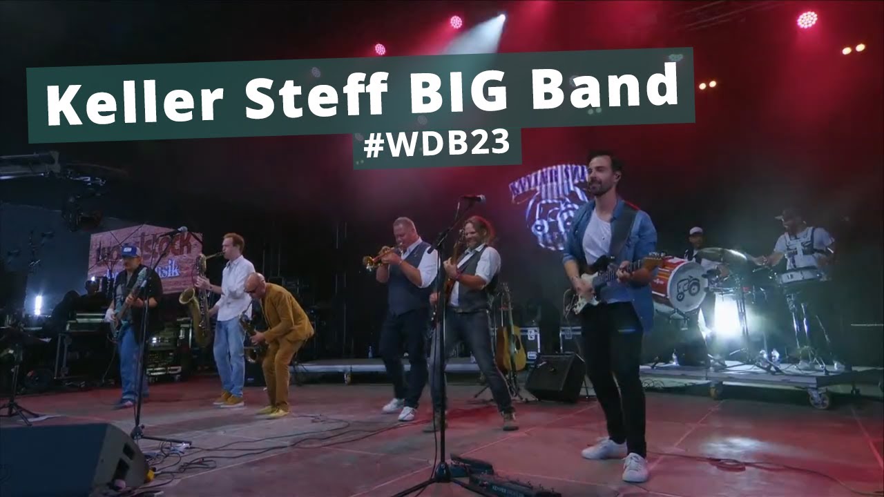 Keller Steff BIG Band &ndash; Live at Woodstock der Blasmusik 2023