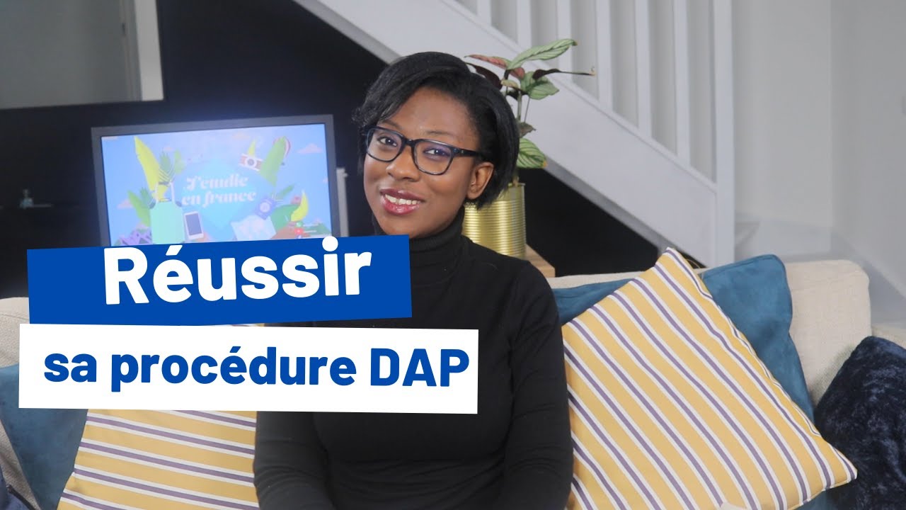 🇫🇷 PROCEDURE DAP:  DEMARCHES INSCRIPTION CAMPUS FRANCE 2022