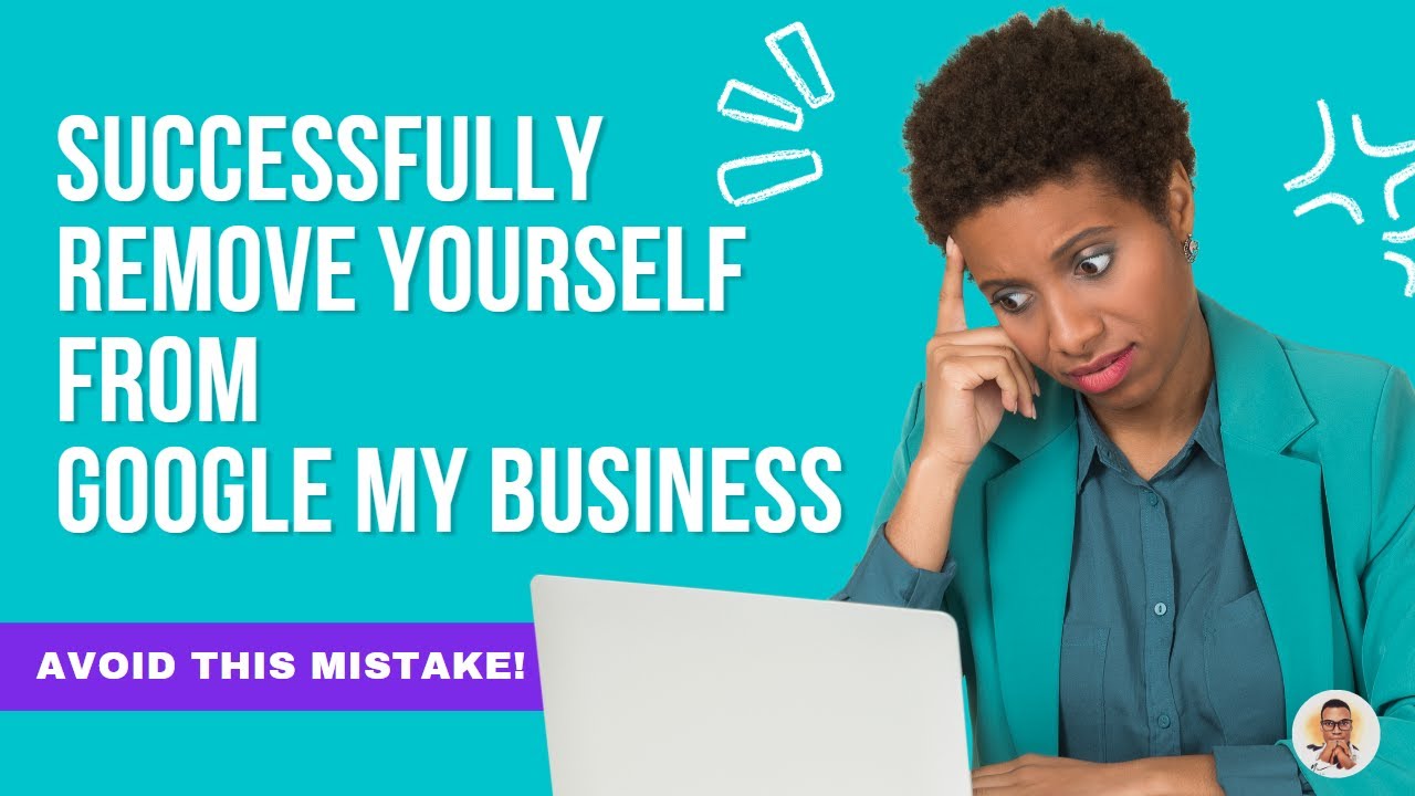 How to Remove Yourself from Managing a Google Business Account