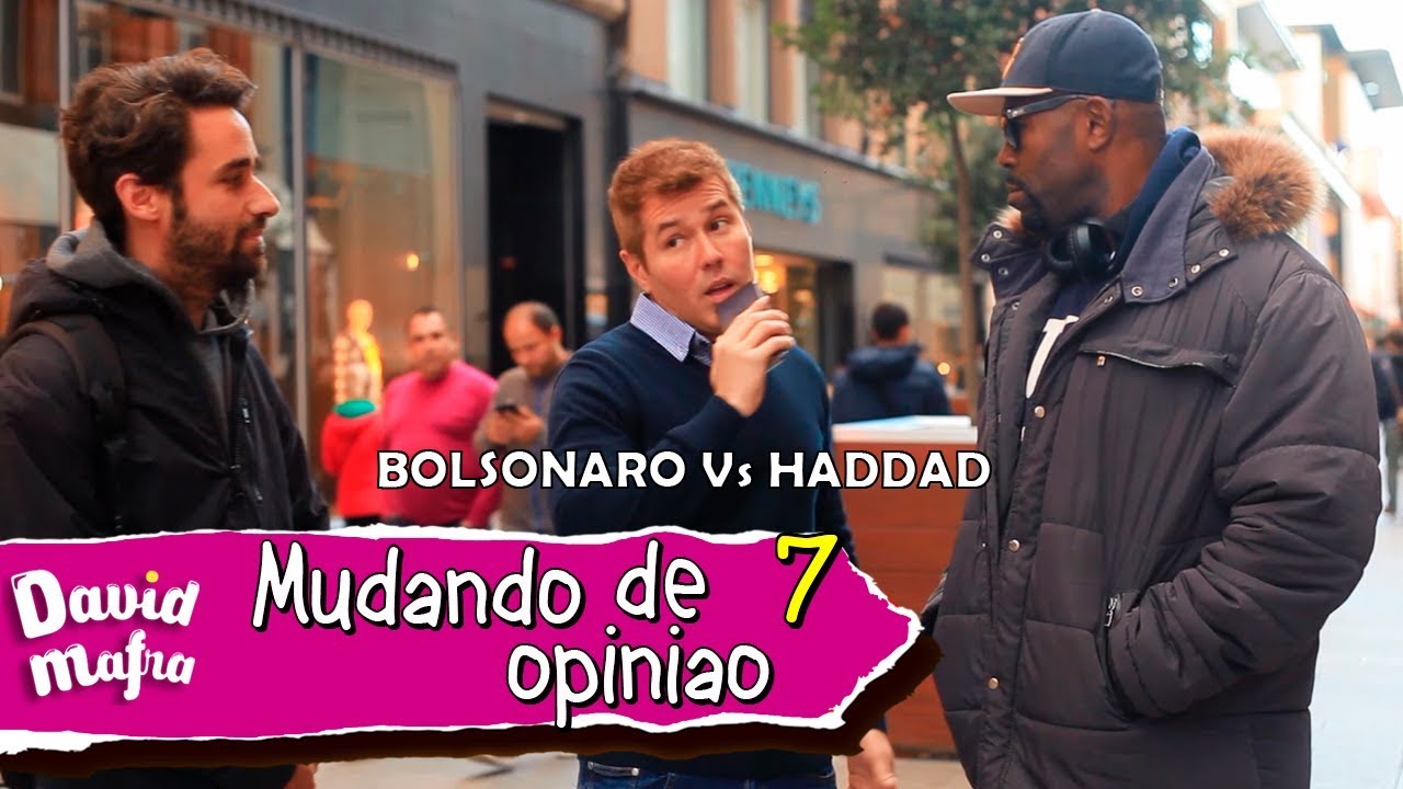 MUDANDO DE OPINI&Atilde;O 7: BOLSONARO Vs HADDAD