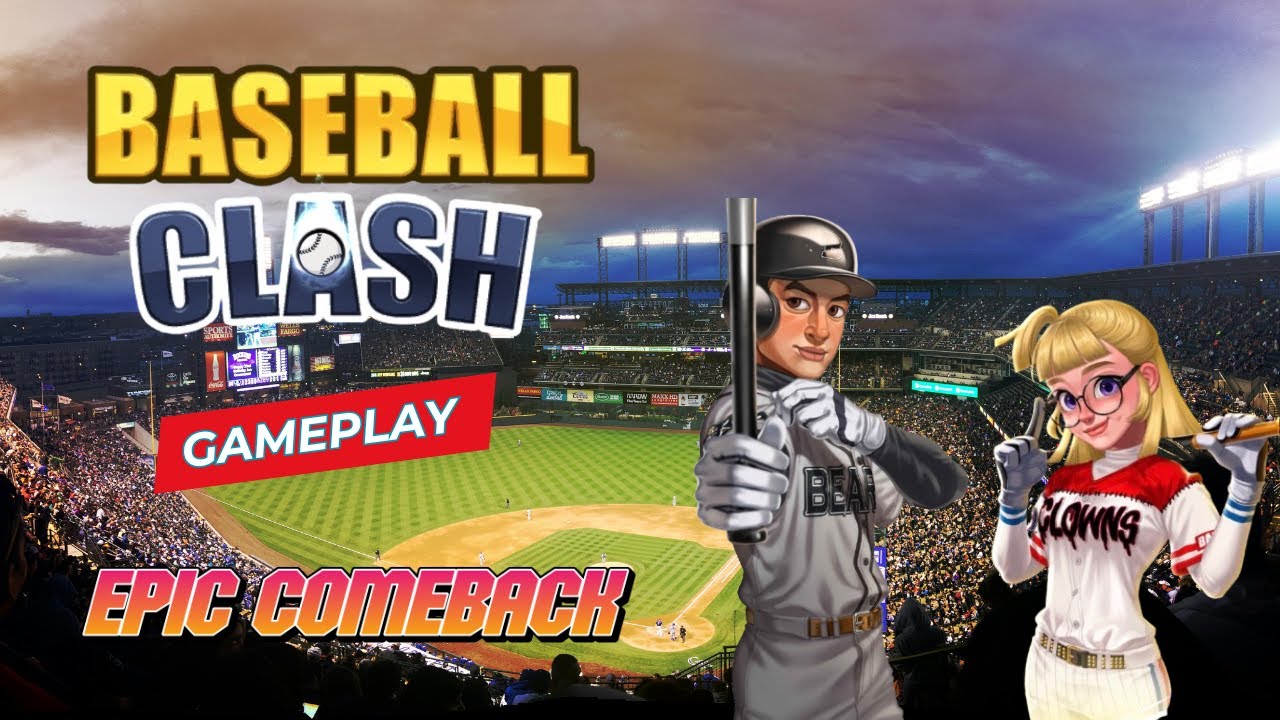 Baseball Clash Gameplay #13 : EPIC COMEBACK VICTORY. ⚾