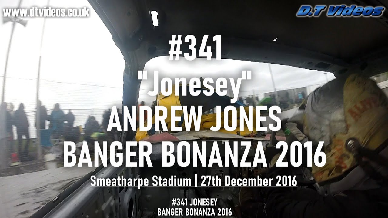 Jonesey #341 | Banger Bonanza 2016 | Smeatharpe Stadium | In Car Video