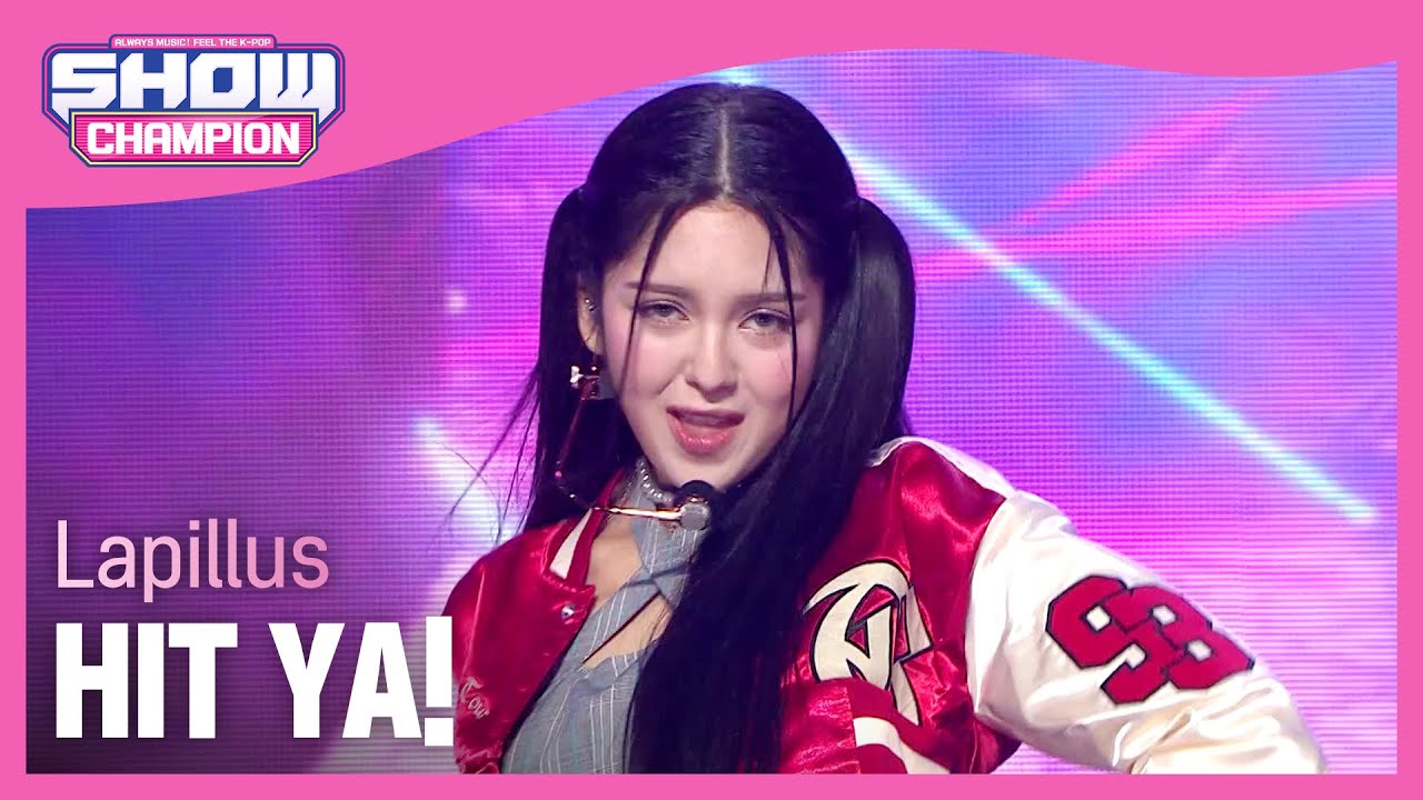 Lapillus - HIT YA! (라필루스 - 힛야!)  l Show Champion l EP.441