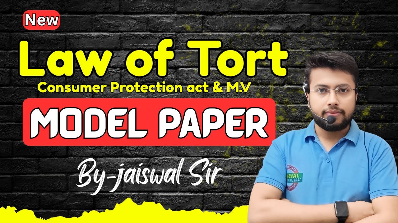 LAW OF TORT 🔥 | Model Question Paper | LLB / BALLB Exam 2026 | Important Questions