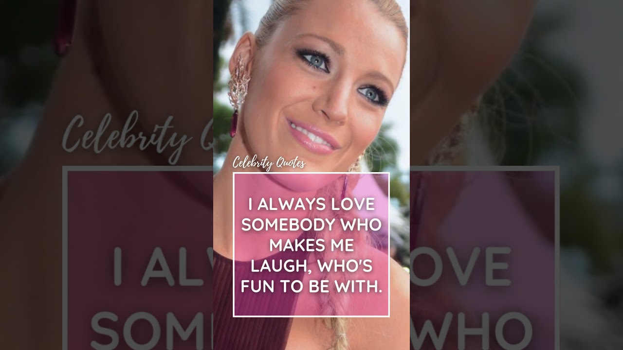 Blake Lively Quotes #motivation #quotes #BlakeLively #motivation