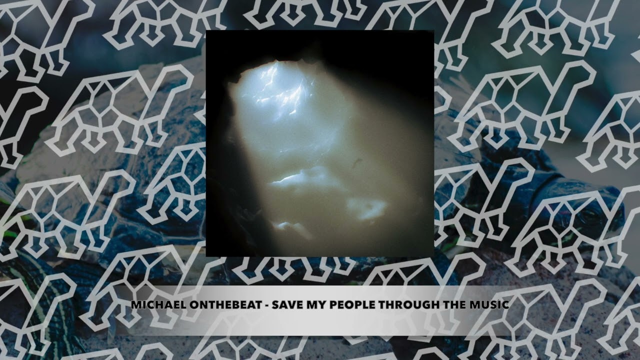 Michael OnTheBeat - Save My People Through The Music