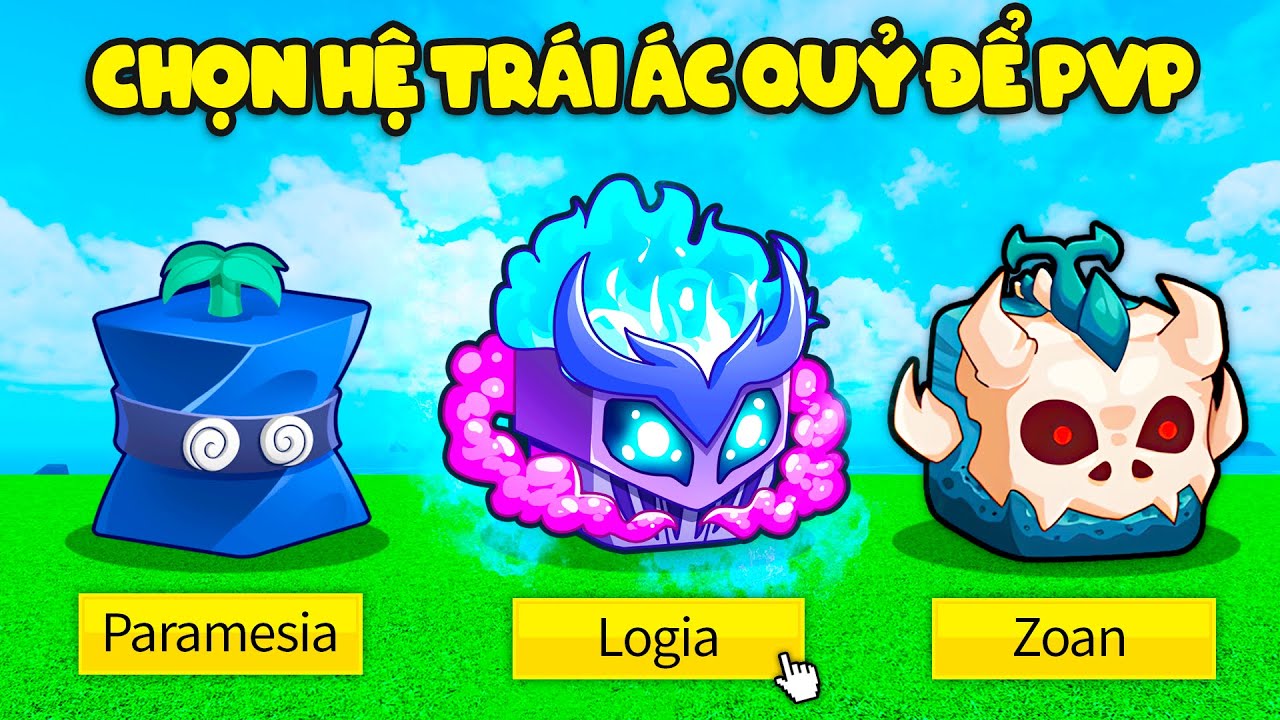 CHÚ 9 CHỌN HỆ TRÁI ÁC QUỶ ĐỂ SOLO PVP VỚI SAIKY TRONG BLOX FRUITS !!