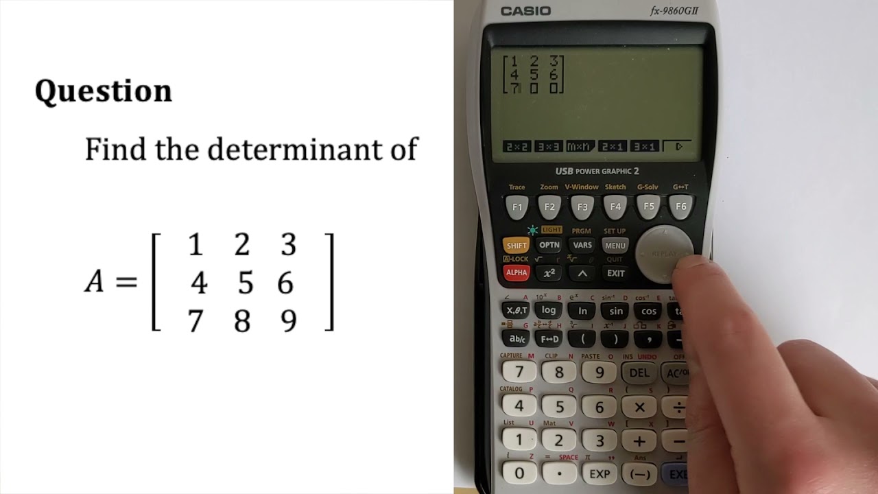 How to Find Matrix Determinant on a Casio FX-9860 GII Graphical Calculator