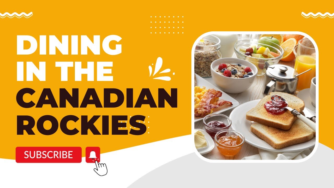 Dining in the Canadian Rockies || Best Breakfast buffet || Canadian Rockies