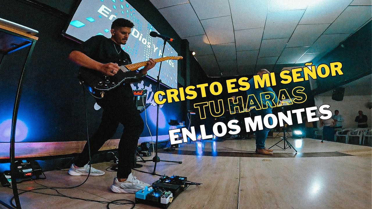 Cristo es Mi Señor - Tu Harás - En los Montes - Marcos Witt | Guitar Cam