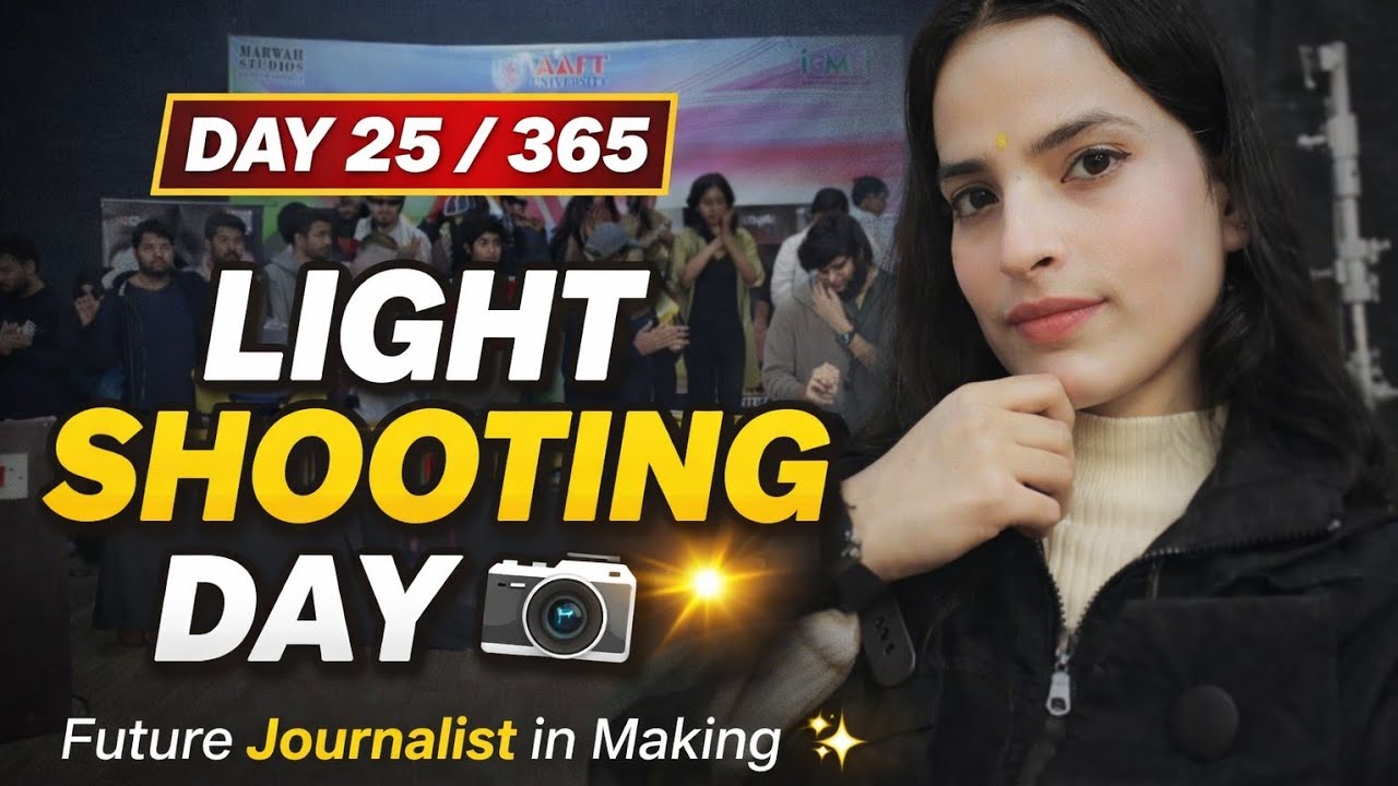 DAY 25 / 365📸 LIGHT SHOOTING MASTERCLASS!Real College Media Life 🎓