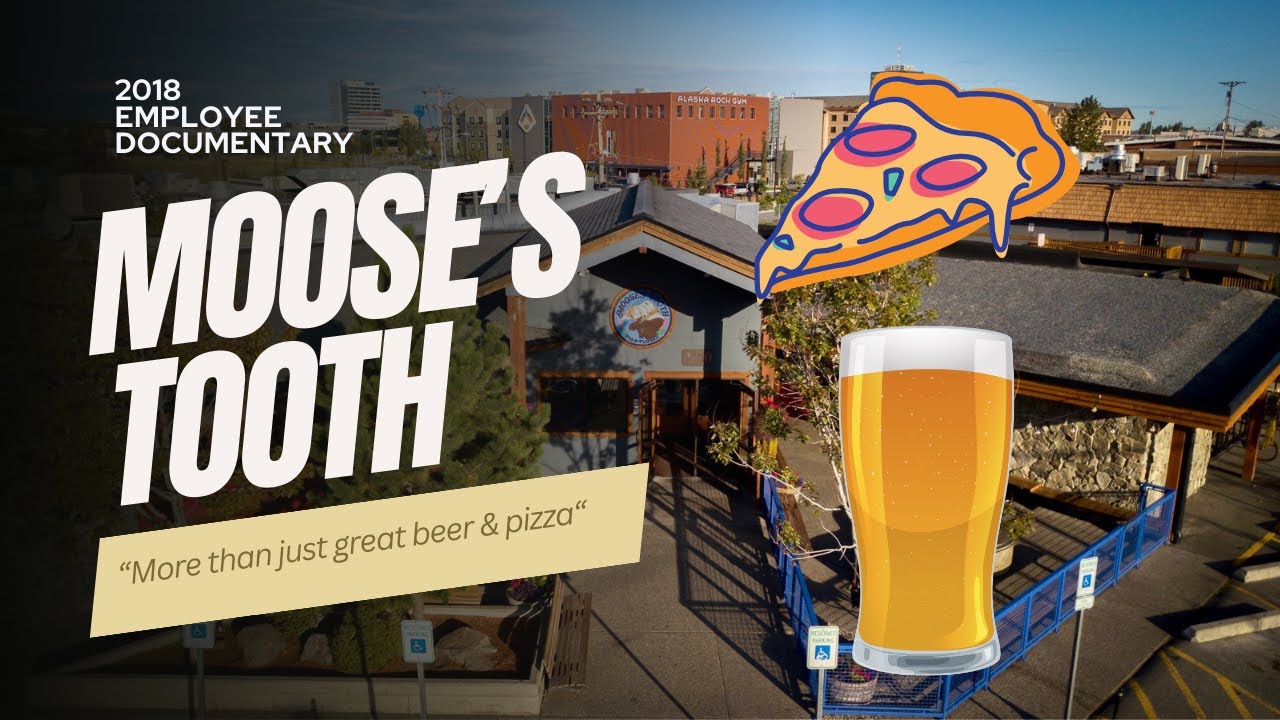 Moose's Tooth Pizza in Anchorage, Alaska - The Employee's Stories