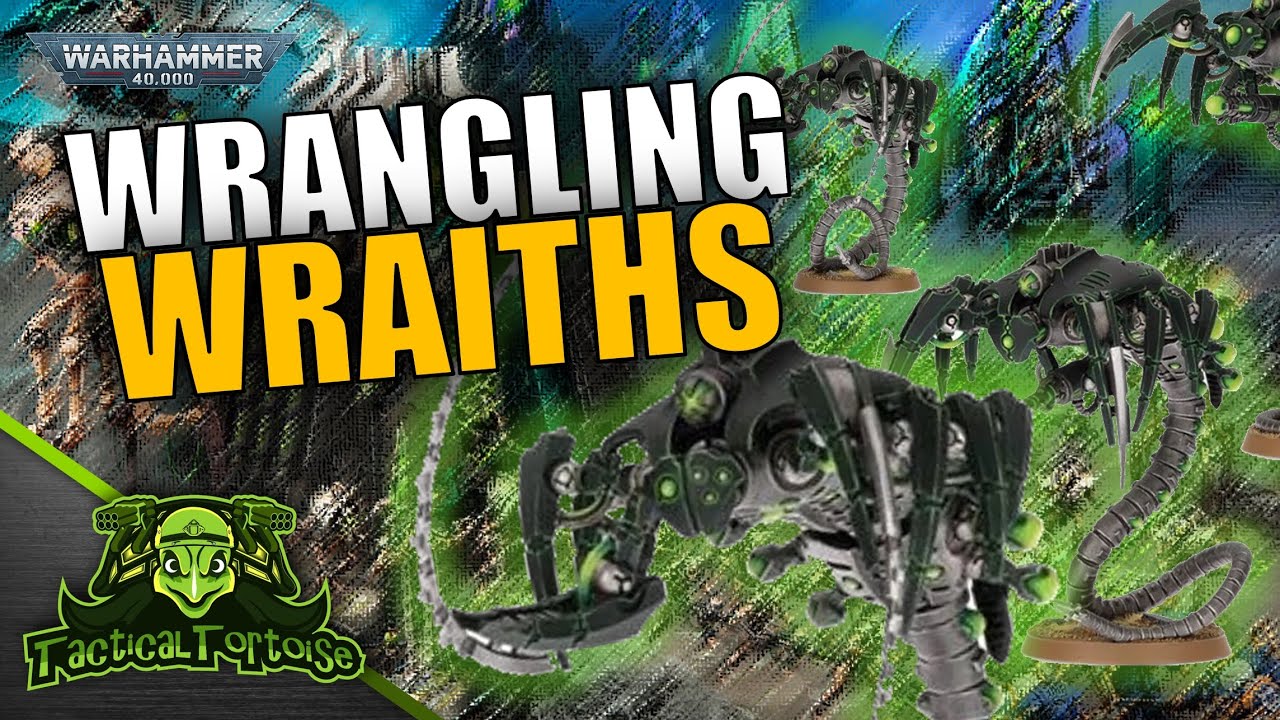 Using & Dealing with Necron Wraiths | Warhammer 40k Datasheet Deep-Dive