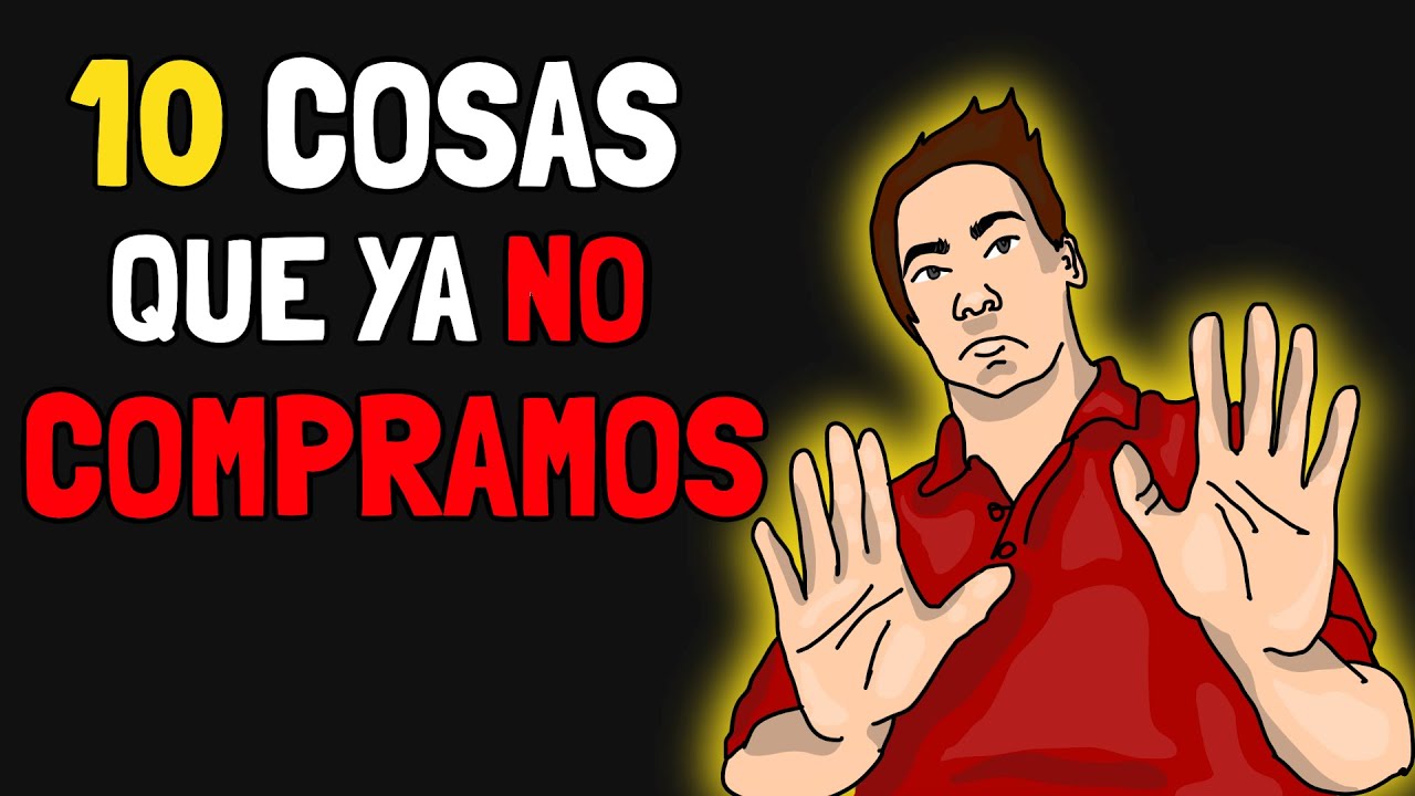 10 cosas que ya NO compramos ❌  | Minimalismo y Ahorro