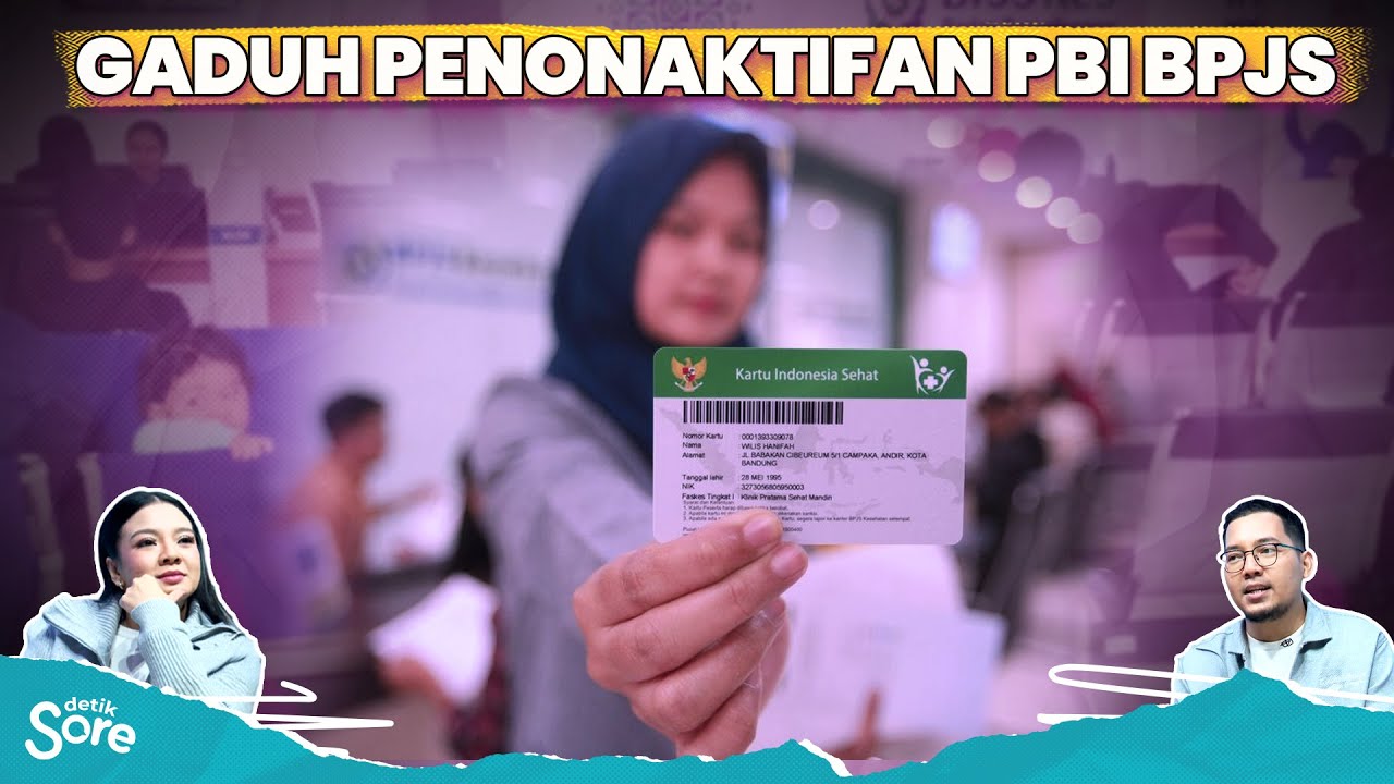 🔴 [LIVE] - detikSore: : Menerka Nasib Pasien Katastropik Akibat Penonaktifan PBI BPJS