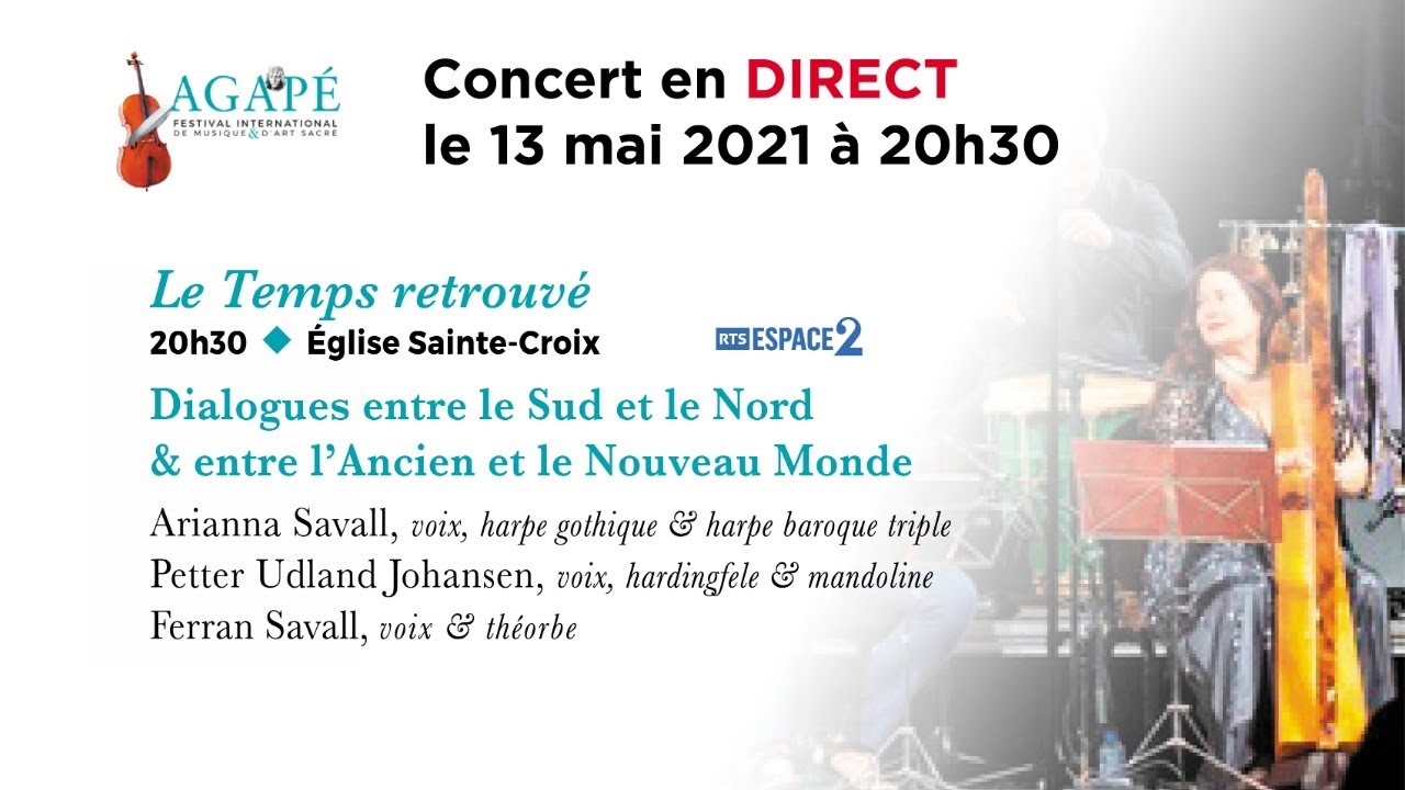 Festival Agapé Carouge Genève 2021 LE TEMPS RETROUVÉ  Arianna et Ferran Savall