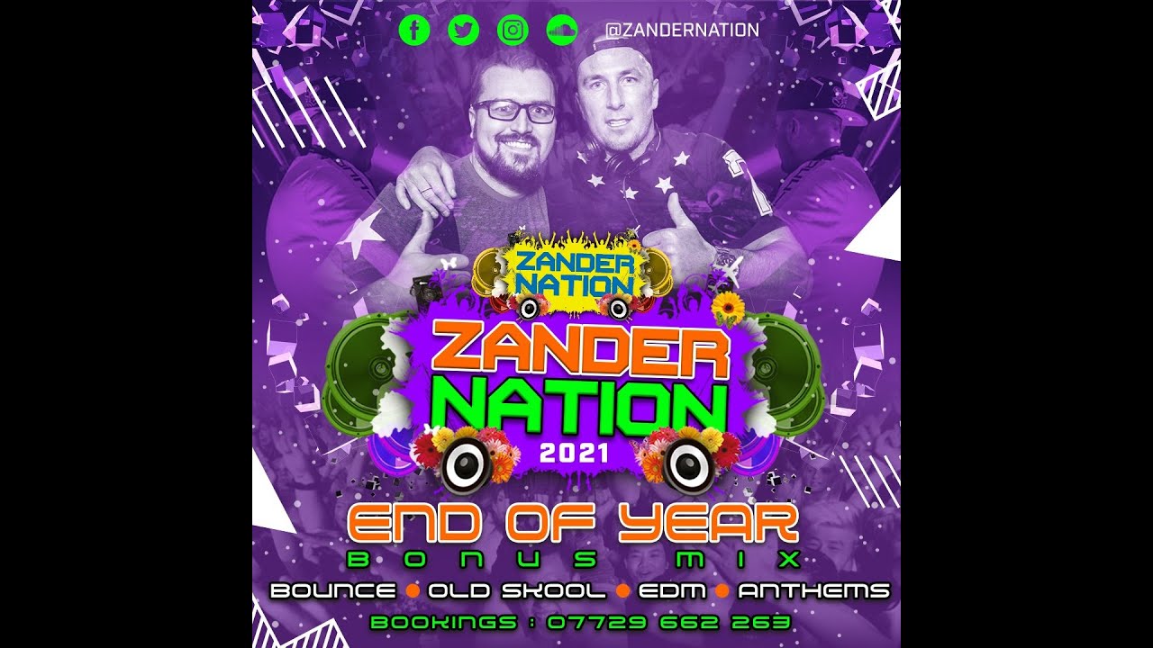 Zander Nation End Of Year Mix