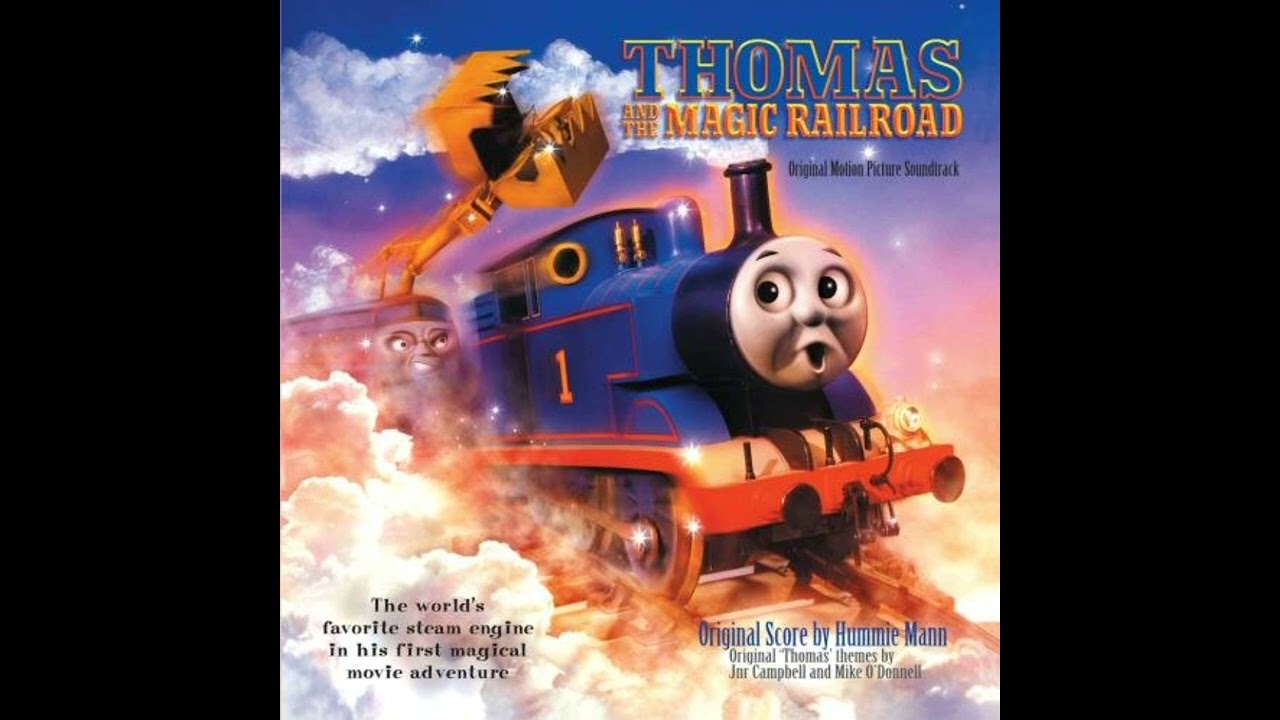 Thomas and the Magic Railroad Uncut Soundtrack Film Version Low Tone part 7