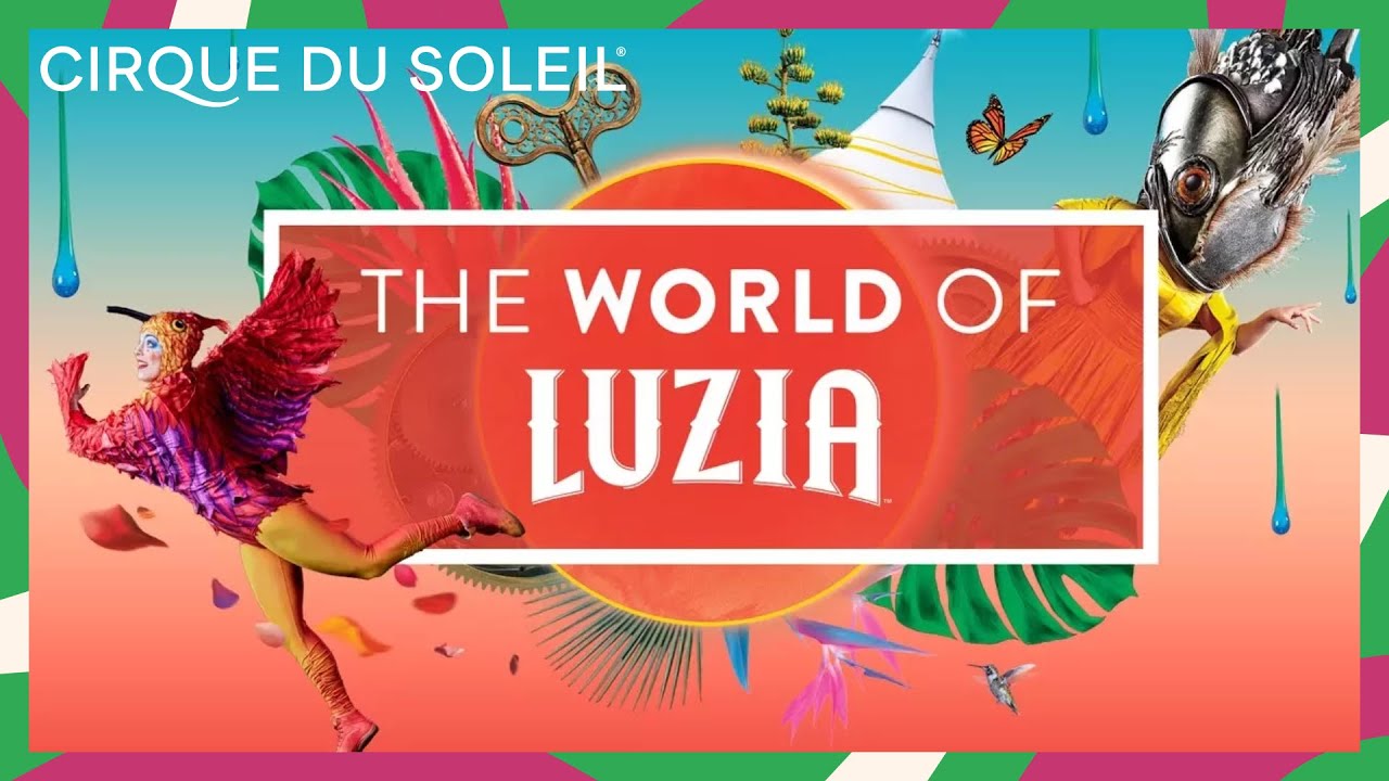 Open yourself to an imaginary Mexico dreamscape with LUZIA | The World Of LUZIA | Cirque du Soleil