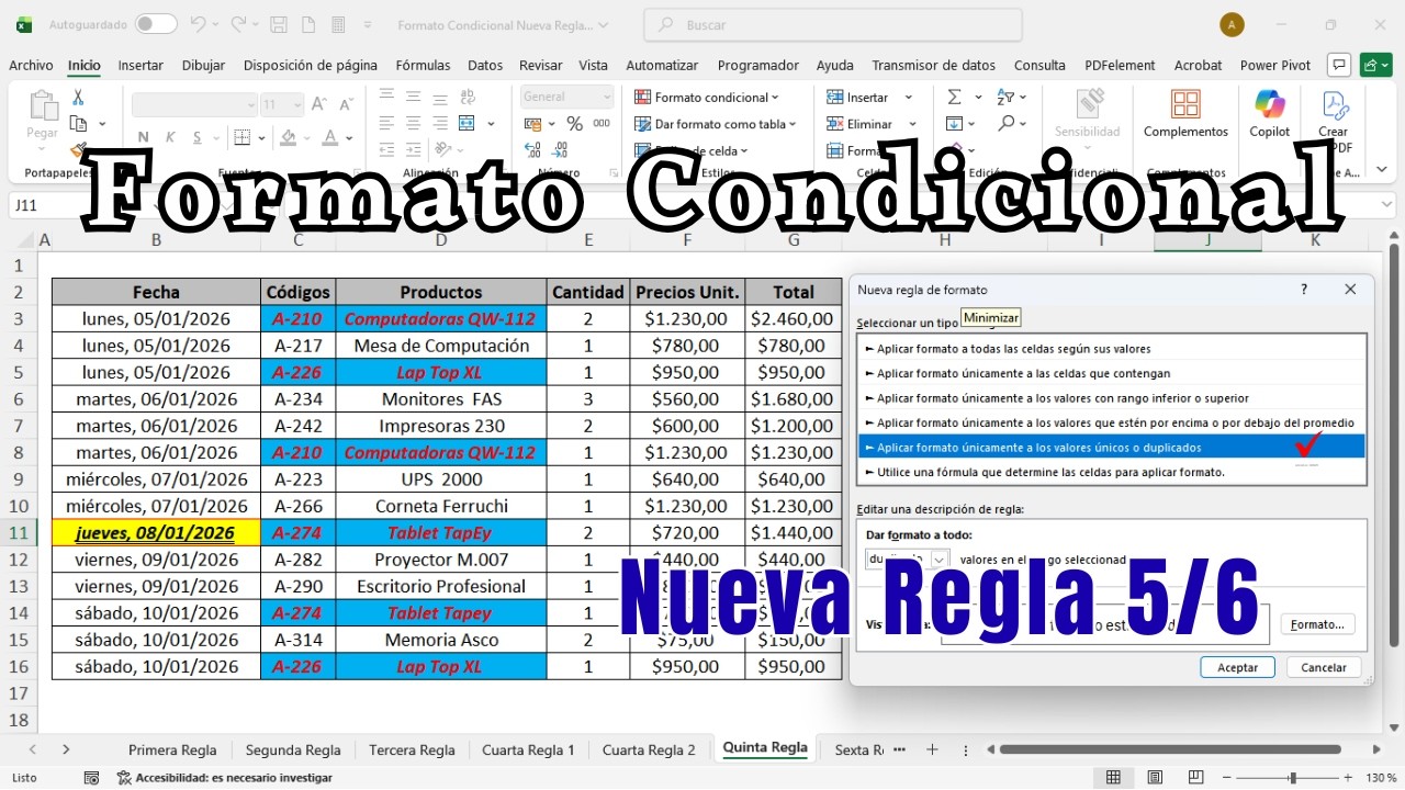 Formato Condicional - Aplicar Formato Únicamente a los Valores Únicos o Duplicados - Regla 5/6