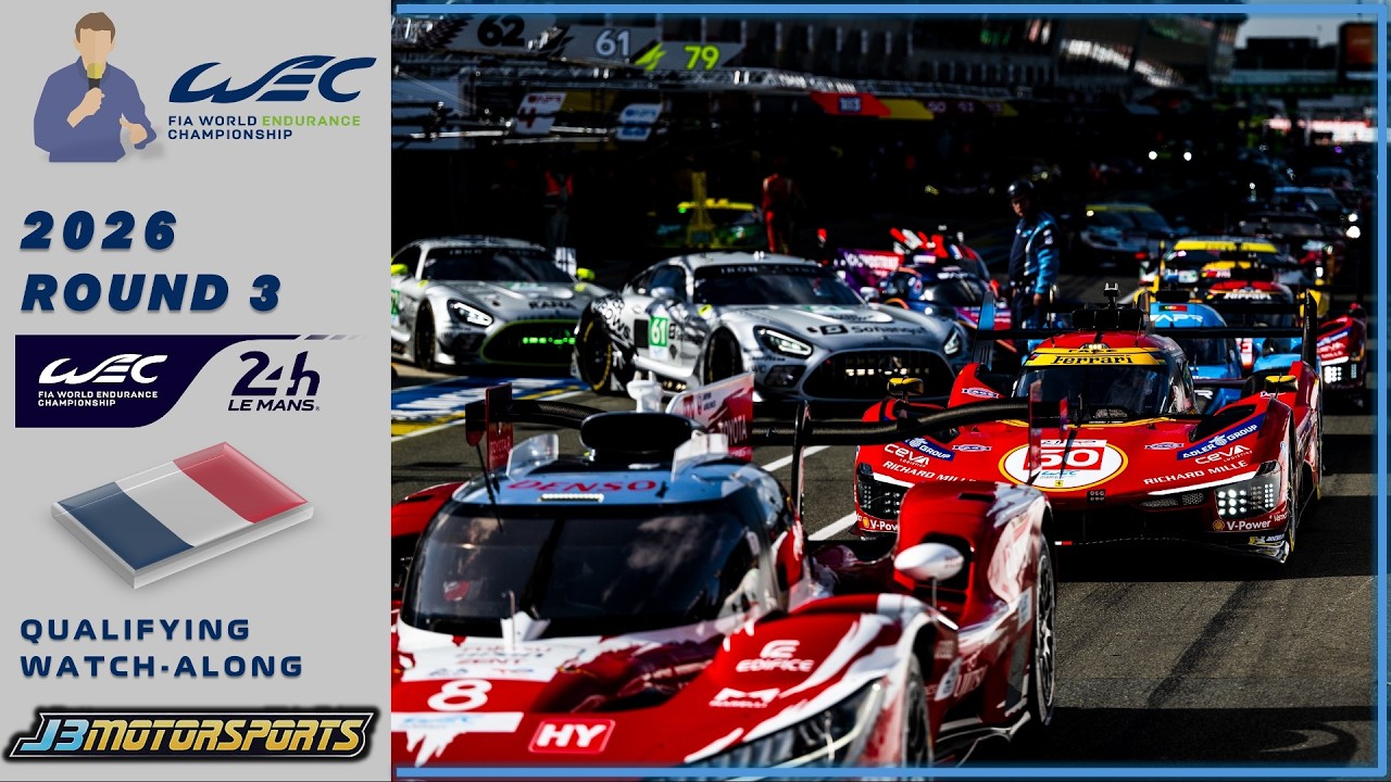 🔴 WEC | 2026 | Round 3 | #LeMans24 | 94th 24 Hours of Le Mans | Qualifying Watch-Along